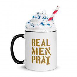 Real Men Pray Christian Mug