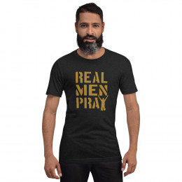 Real Men Pray Christian T-Shirt
